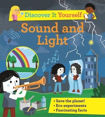 Discover It Yourself: Sound and Light 1