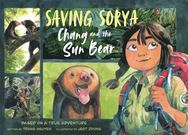 Saving Sorya  Chang and the Sun Bear 1