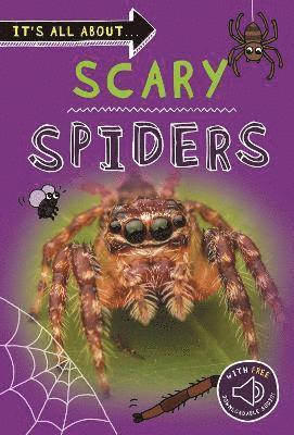 It's All About... Scary Spiders 1