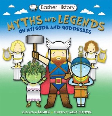 bokomslag Basher Myths and Legends