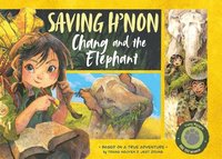 bokomslag Saving H'non - Chang and the Elephant