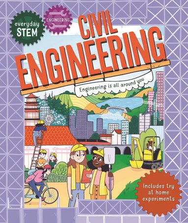 Jenny Jacoby - Everyday STEM Engineering – Civil Engineering, Häftad