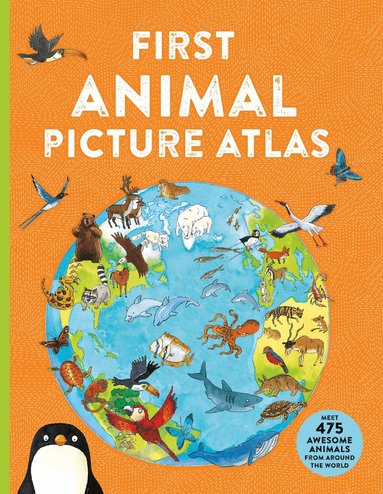Deborah Chancellor - First Animal Picture Atlas, Häftad