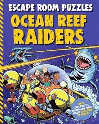 bokomslag Escape Room Puzzles: Ocean Reef Raiders