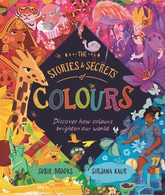 Susie Brooks - Stories and Secrets of Colours, Inbunden