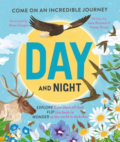 Tracey Turner, Jane Burnard - Day and Night, Inbunden