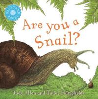 bokomslag Are You A Snail?