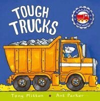 Ant Parker, Tony Mitton - Amazing Machines: Tough Trucks, Häftad