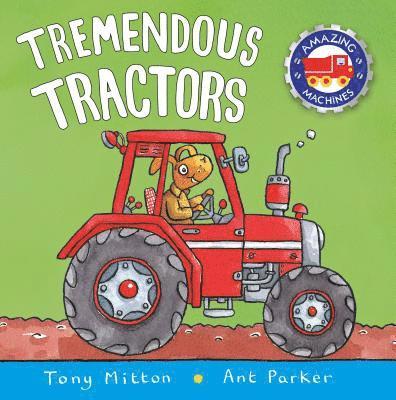 Tremendous Tractors 1