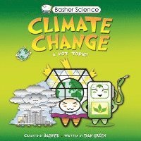 bokomslag Basher Science: Climate Change