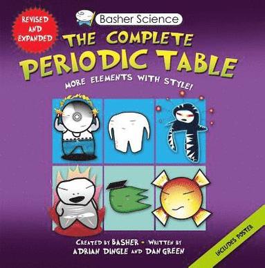 bokomslag Basher Science: The Complete Periodic Table