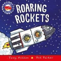 Tony Mitton, Ant Parker - Roaring Rockets, Kartonnage