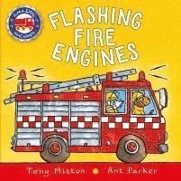 Tony Mitton, Ant Parker - Flashing Fire Engines, Kartonnage