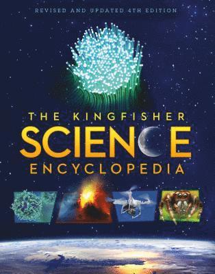 The Kingfisher Science Encyclopedia: With 80 Interactive Augmented Reality Models! 1