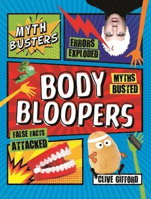 Mythbusters: Body Bloopers 1