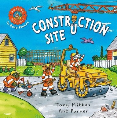 Tony Mitton - Amazing Machines in Busy Places, Kartonnage