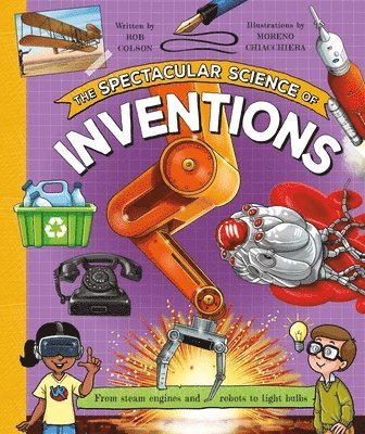 Spectacular Science Of Inventions 1