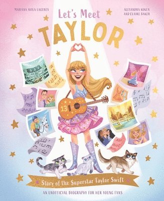 Alexandra Koken, Claire Baker - Let's Meet Taylor, Inbunden