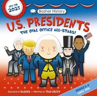 bokomslag Basher History: Us Presidents: Oval Office All-Stars