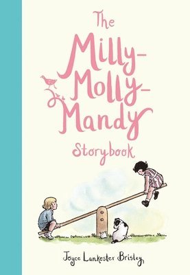 bokomslag The Milly-Molly-Mandy Storybook