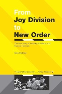 bokomslag From Joy Division To New Order