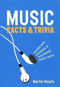bokomslag Music: Facts And Trivia