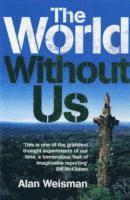 bokomslag The World Without Us