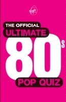 The Official Ultimate 80s Pop Quiz 1