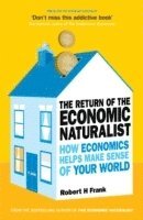 Robert H Frank - Return of The Economic Naturalist, Häftad. Tillgänglighet: Lägg i varukorg