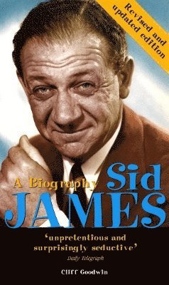 Cliff Goodwin - Sid James: A Biography, Häftad