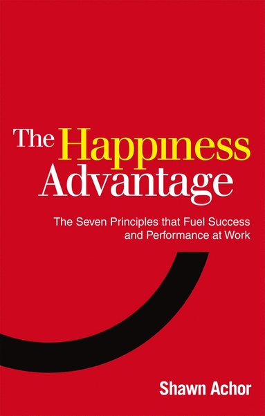 bokomslag Happiness Advantage