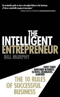 bokomslag The Intelligent Entrepreneur