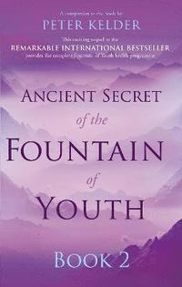 bokomslag Ancient Secret of the Fountain of Youth Book 2
