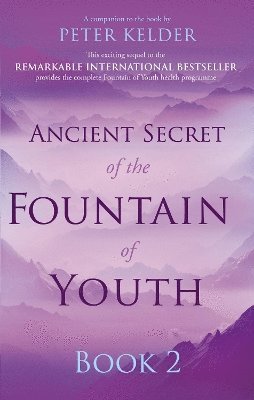 bokomslag Ancient Secret of the Fountain of Youth Book 2