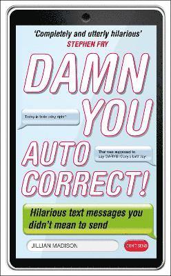 Damn You, Autocorrect! 1