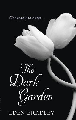 Eden Bradley - Dark Garden, Häftad