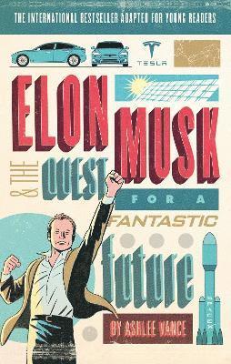 Elon Musk Young Readers' Edition 1