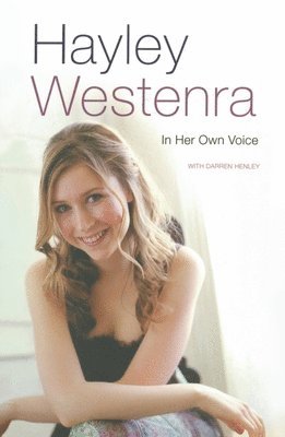 Darren Henley, Hayley Westenra - Hayley Westenra, Häftad