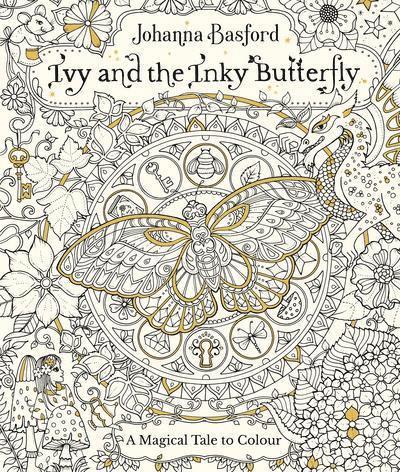 Johanna Basford - Ivy and the Inky Butterfly, Häftad