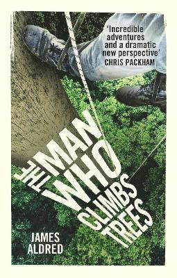 The Man Who Climbs Trees 1