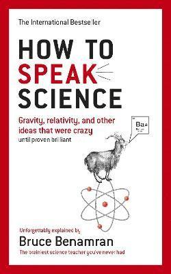 bokomslag How to Speak Science