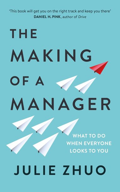 bokomslag The Making of a Manager