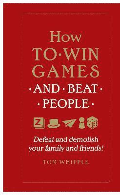 How to win games and beat people 1