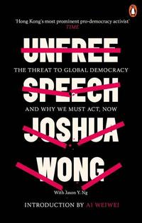 bokomslag Unfree Speech: The Threat to Global Democracy and Why We Must Act, Now