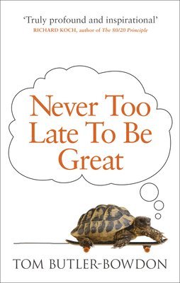 Never Too Late To Be Great 1