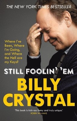Billy Crystal - Still Foolin' 'Em, Häftad. Tillgänglighet: Lägg i varukorg