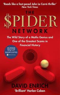 bokomslag The Spider Network: The Wild Story of a Maths Genius and One of the Greatest Scams in Financial History