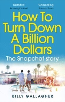 Billy Gallagher - How to Turn Down a Billion Dollars, Häftad
