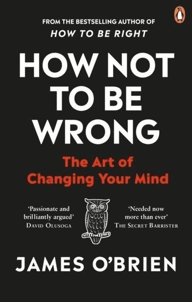 James O'Brien - How Not To Be Wrong, Häftad