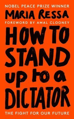 bokomslag How to Stand Up to a Dictator : Radio 4 Book of the Week